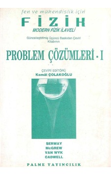 Fen Ve Mühendislik İçin Fizik Modern Fizik İlaveli Problem Çözümleri I Fen Ve Mühendislik İçin Fizik Modern Fizik İlaveli Problem Çözümleri I