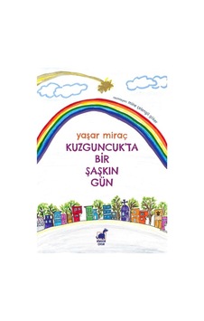 Kuzguncuk'ta Bir Şaşkın Gün - Yaşar Miraç - Dinozor Çocuk Kuzguncuk'ta Bir Şaşkın Gün - Yaşar Miraç - Dinozor Çocuk