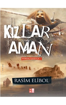 Aman Kızlar - Rasim Elibol - Babıali Kültür