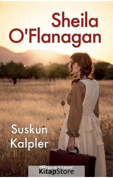 Kitapstore Suskun Kalpler - Sheila O'Flanagan Kitapstore Suskun Kalpler - Sheila O'Flanagan
