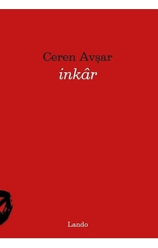 İnkar / Ceren Avşar İnkar / Ceren Avşar