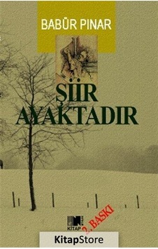 Şiir Ayaktadır - Babür Pınar - Nitelik Kitap Şiir Ayaktadır - Babür Pınar - Nitelik Kitap