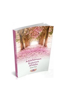 Müslüman Kadının Ahlakı / Derya Fıçıcı 9786055089412