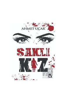 Saklı Kız - Ahmet Uçar - Sisyphos Yayınları