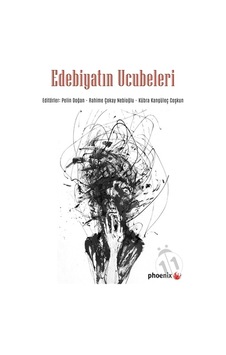 Edebiyatın Ucubeleri Edebiyatın Ucubeleri