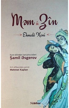 Mem u Zin (Azerice) / Şamil Asgerov / Ahmedi Hani