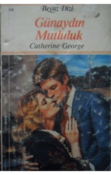Günaydın Mutluluk 330/Catherine George