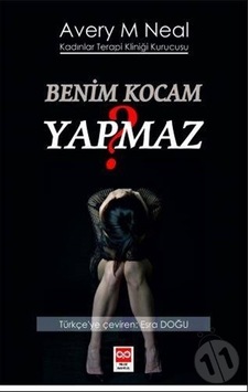 Benim Kocam Yapmaz? Avery M. Neal/Avery M. Neal