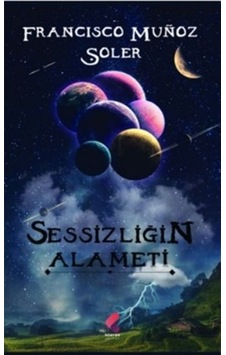 Sessizliğin Alameti - Fracisco Munoz Soler - Klaros Yayınları