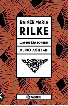 Orfeus İçin Soneler Ve Duino Ağıtları / Rainer Maria Rilke Orfeus İçin Soneler Ve Duino Ağıtları / Rainer Maria Rilke