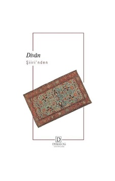 Divan Şiirinden Seçmeler- Dekalog Yayınları Divan Şiirinden Seçmeler- Dekalog Yayınları