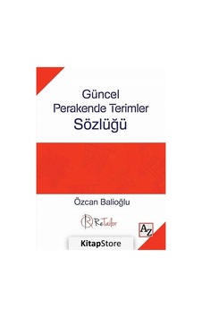 Güncel Perakende Terimler Sözlüğü - Özcan Balioğlu - Az Kitap