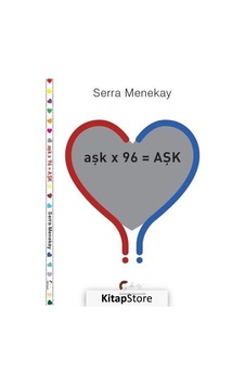 Aşkx96=Aşk - Serra Menekay - Galeati