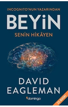 Beyin Senin Hikayen - David Eagleman - Domingo Yayınevi