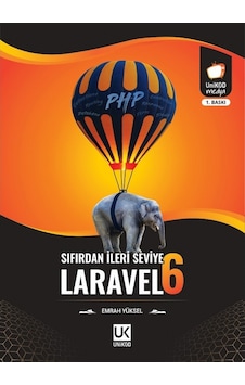 Laravel 6 Sıfırdan İleri Seviye Emrah Yüksel Unıkod
