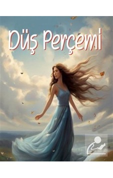 Düş Perçemi / Nuray Öngeç Düş Perçemi / Nuray Öngeç