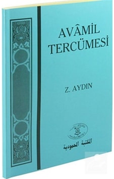 Avamil Tercümesi - Zeycan Aydın - El Mektebetül Mahmudiye