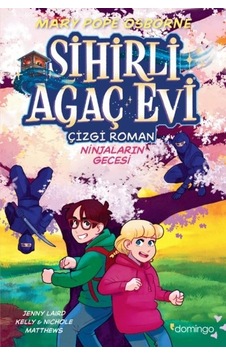 Sihirli Ağaç Evi -çizgi Roman- 5 Ninjaların Gecesi Sihirli Ağaç Evi -çizgi Roman- 5 Ninjaların Gecesi