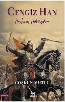 Cengiz Han / Coşkun Mutlu Cengiz Han / Coşkun Mutlu
