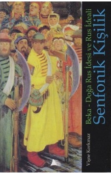 Senfonik Kişilik Beka - Doğa Rus Idesi Ve Rus Ideali 175542940