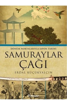 Samuraylar Çağı Samuraylar Çağı