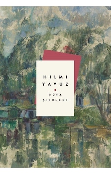Rüya Şiirleri / Hilmi Yavuz Rüya Şiirleri / Hilmi Yavuz