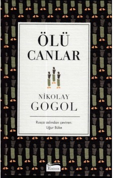 Ölü Canlar-Bez Ciltli - Nikolay Gogol - Koridor Yayıncılık Ölü Canlar-Bez Ciltli - Nikolay Gogol - Koridor Yayıncılık
