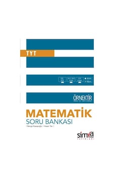 12. Sınıf Matematik TYT Soru Bankası- Simya Dergisi Yayınları 12. Sınıf Matematik TYT Soru Bankası- Simya Dergisi Yayınları