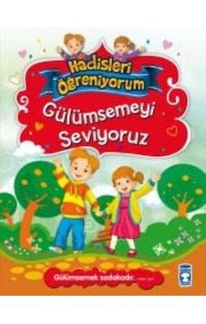 Hediye Hazırlıyoruz - Hadisleri Öğreniyorum - Nur Kutlu - Timaş Çocuk Hediye Hazırlıyoruz - Hadisleri Öğreniyorum - Nur Kutlu - Timaş Çocuk