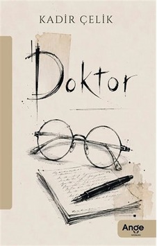 Doktor / Kadir Çelik Doktor / Kadir Çelik