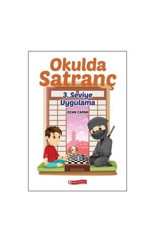 Okulda Satranç  3. Seviye - Uygulama - Ozan Çapan - ODTÜ Yayıncılık