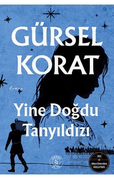Yine Doğdu Tanyıldızı Everest Yayınları Yine Doğdu Tanyıldızı Everest Yayınları