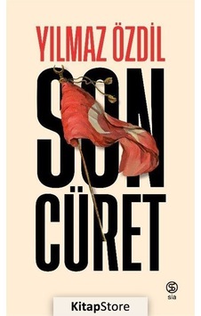 Son Cüret Ciltli - Yılmaz Özdil - Sia Kitap 2020 Ciltli Son Cüret Ciltli - Yılmaz Özdil - Sia Kitap 2020 Ciltli