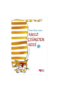 Sakız Çiğneyen Kedi - Melek Özlem Sezer - Can Çocuk Yayınları Sakız Çiğneyen Kedi - Melek Özlem Sezer - Can Çocuk Yayınları