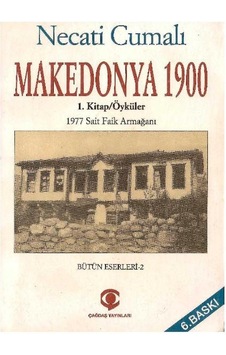 Makedonya 1900 - Necati Cumalı