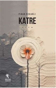 Katre / Pınar Özkanlı