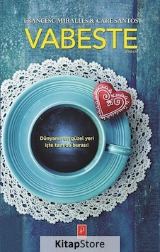 Vabeste - Francesc Miralles - Care Santos - Pena Yayınları Vabeste - Francesc Miralles - Care Santos - Pena Yayınları