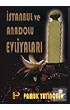 İstanbul Ve Anadolu Evliyaları Evliya-002 / Rahmi Serin İstanbul Ve Anadolu Evliyaları Evliya-002 / Rahmi Serin