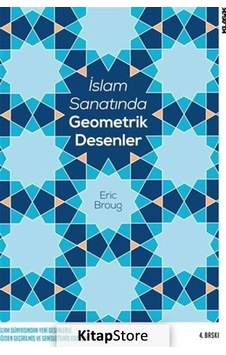 İslam Sanatında Geometrik Desenler / Eric Broug İslam Sanatında Geometrik Desenler / Eric Broug