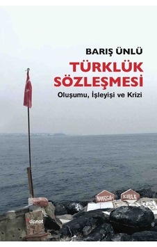 Türklük Sözleşmesi - Barış Ünlü - Dipnot Türklük Sözleşmesi - Barış Ünlü - Dipnot