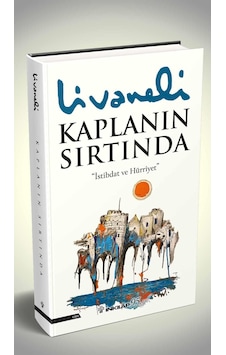 Kaplanın Sırtında - Zülfü Livaneli - İnkılap Kitabevi Kaplanın Sırtında - Zülfü Livaneli - İnkılap Kitabevi