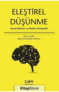 Eleştirel Düşünme / Aysun Aydın Eleştirel Düşünme / Aysun Aydın