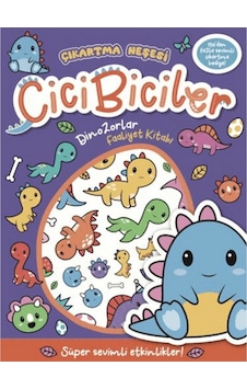 Çıkartma Neşesi Cicibiciler Dinazorlar Faaliyet Kitabı Çıkartma Neşesi Cicibiciler Dinazorlar Faaliyet Kitabı