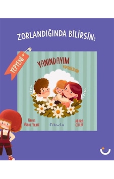 Yanındayım Yapabilirsin / Firuze Bulut Yıldız Yanındayım Yapabilirsin / Firuze Bulut Yıldız