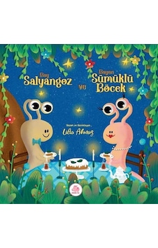 Bay Salyangoz Ve Bayan Sümüklü Böcek / Lilia Akmaz Bay Salyangoz Ve Bayan Sümüklü Böcek / Lilia Akmaz