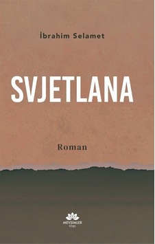 Svjetlana / İbrahim Selamet Svjetlana / İbrahim Selamet