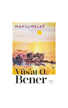 Manzumeler - Vüs'at O. Bener - Everest Yayınları Manzumeler - Vüs'at O. Bener - Everest Yayınları