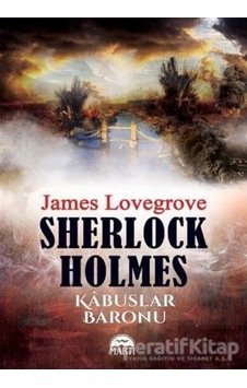 Sherlock Holmes-Kabuslar Baronu - James Lovegrove - Martı Yayınları