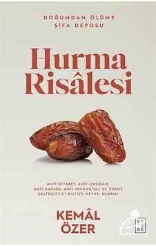 Hurma Risalesi - Doğumdan Ölüme Şifa Deposu - Kemal Özer - Ketebe