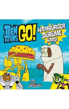 DC Comics: Teen Titans Go! Hamburger Dürüme Karşı - Jonathan Evans - Beta Kids